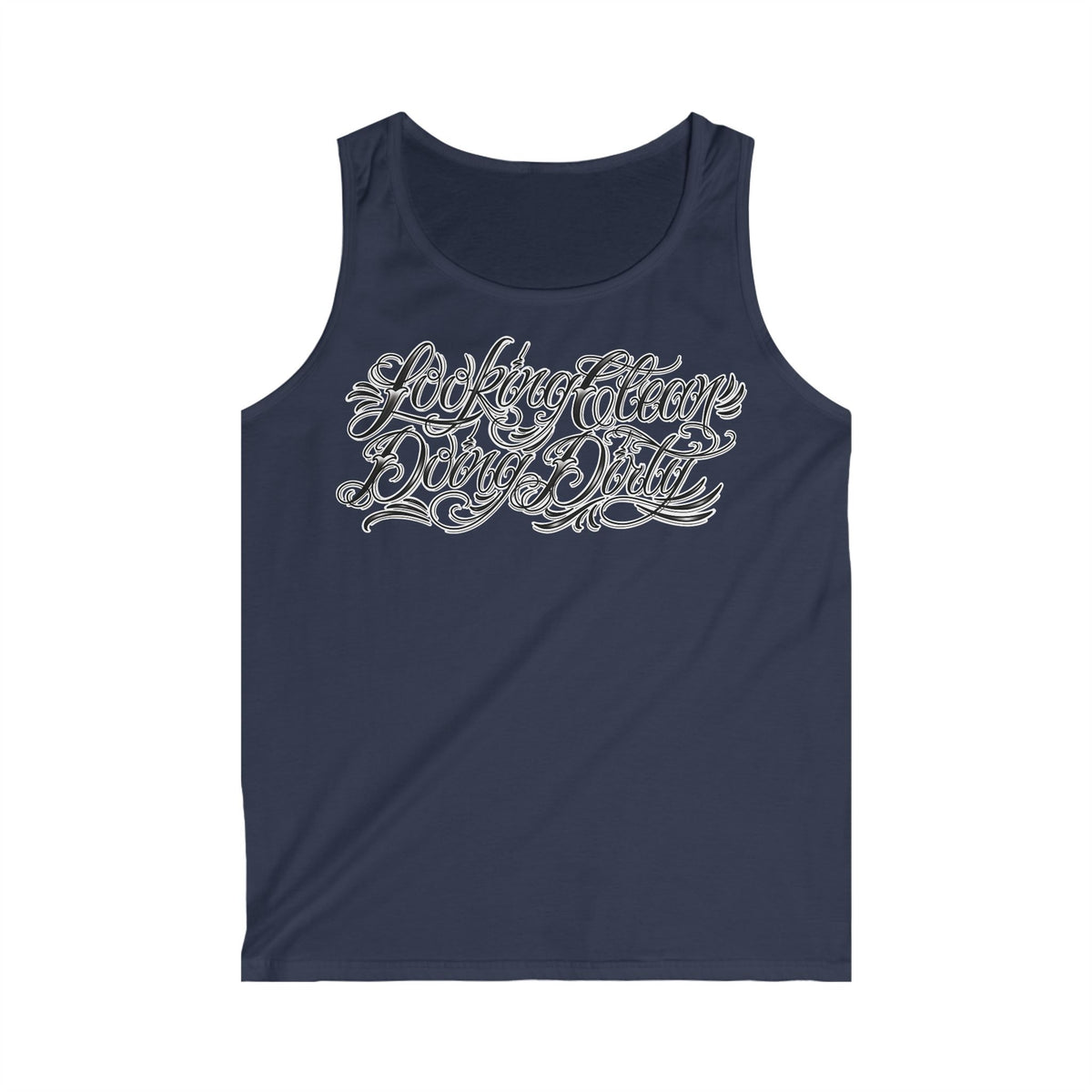 "Looking Clean, Doing Dirty" Tattoo Script Tank Top