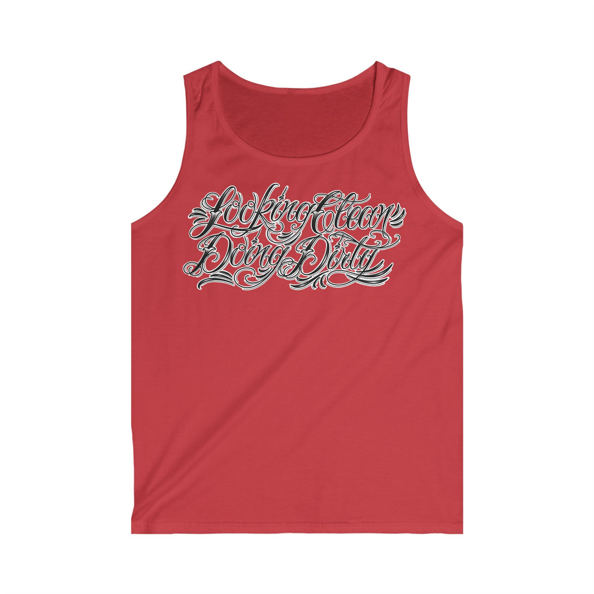 "Looking Clean, Doing Dirty" Tattoo Script Tank Top