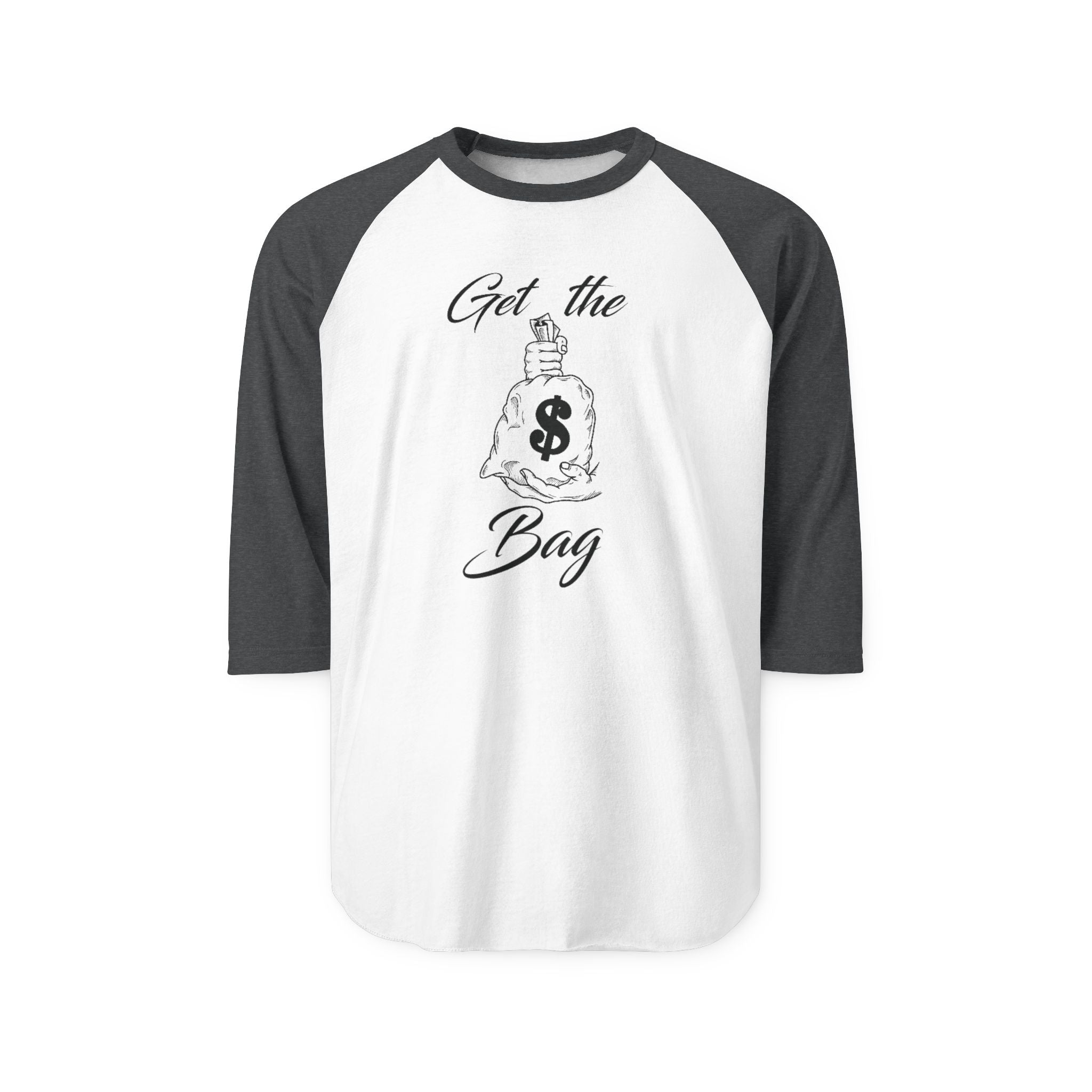"Get the Bag" Print Unisex Three-Quarter Sleeve Raglan Shirt