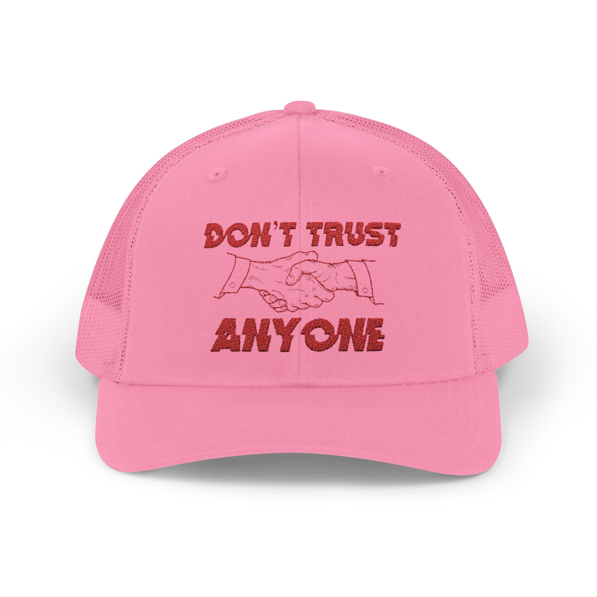 "Don't Trust Anyone" Embroidered Snapback Trucker Cap