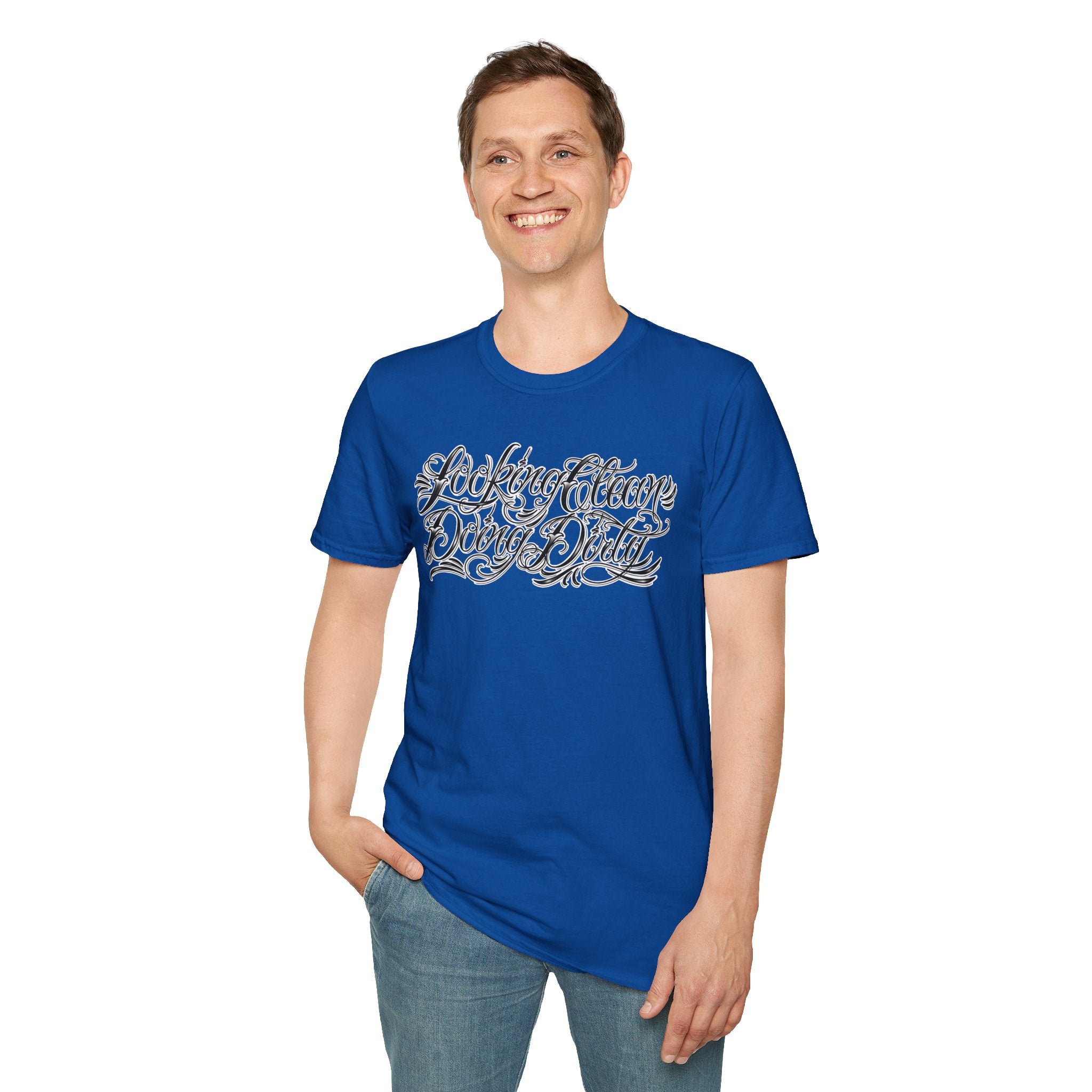 "Looking Clean, Doing Dirty" Tattoo Script Softstyle Unisex T-Shirt