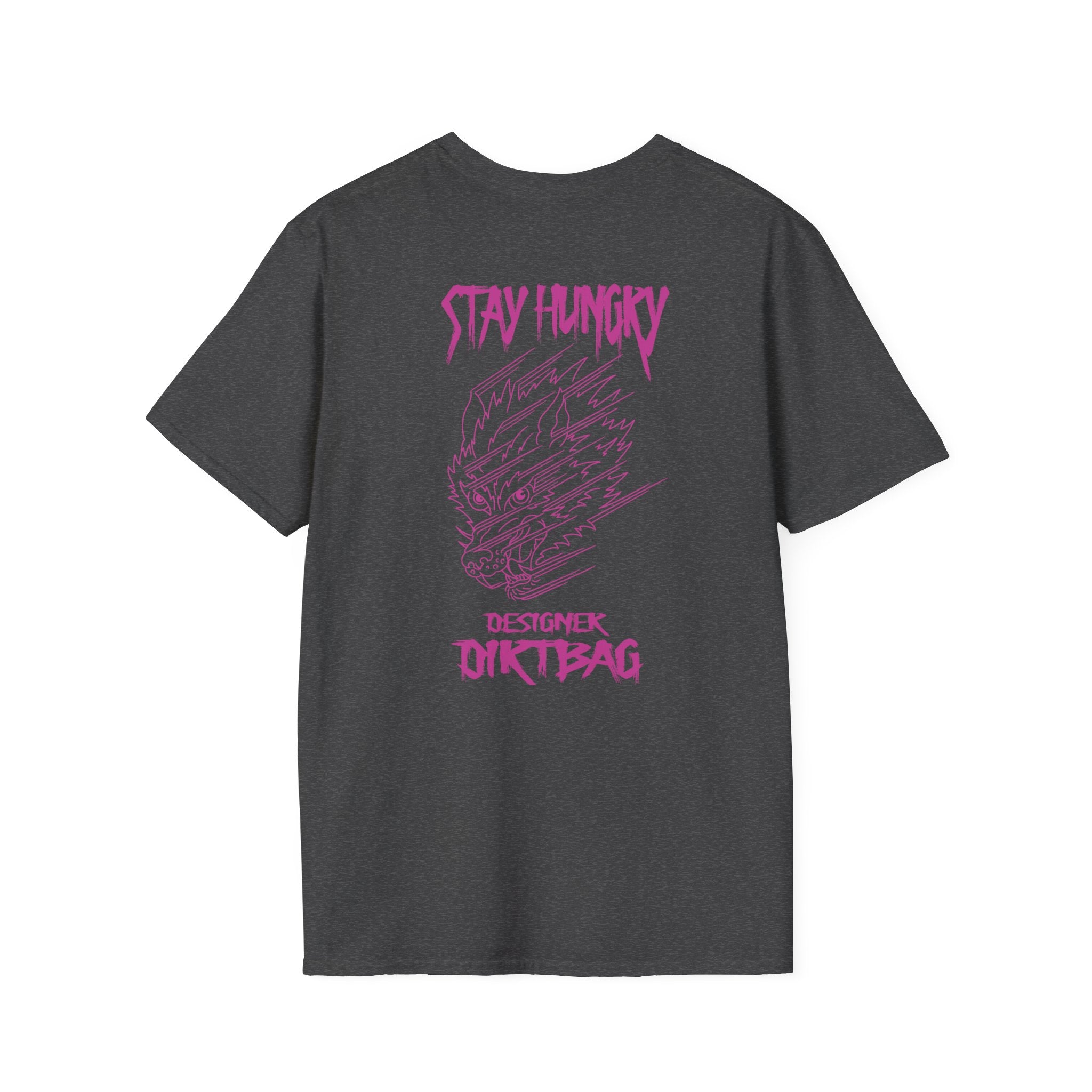 "Stay Hungry" Unisex Softstyle T-Shirt