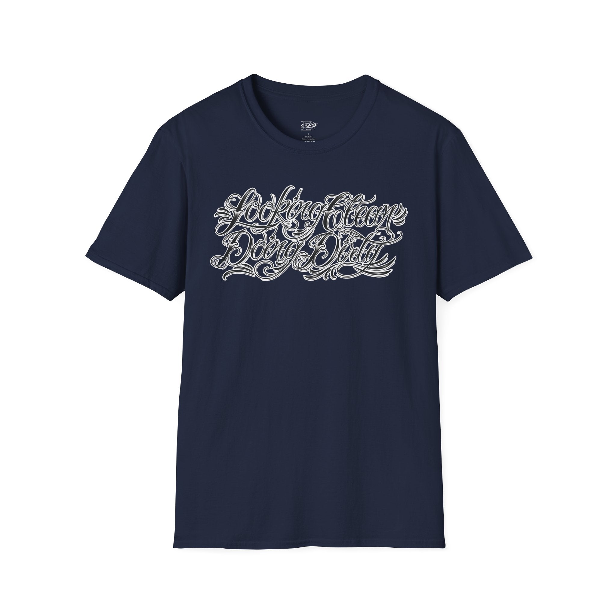 "Looking Clean, Doing Dirty" Tattoo Script Softstyle Unisex T-Shirt