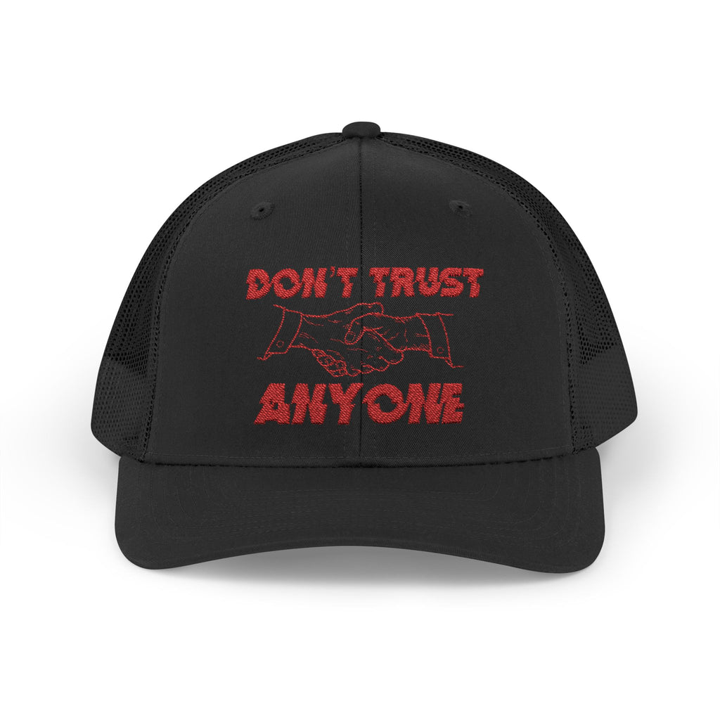 "Don't Trust Anyone" Embroidered Snapback Trucker Cap
