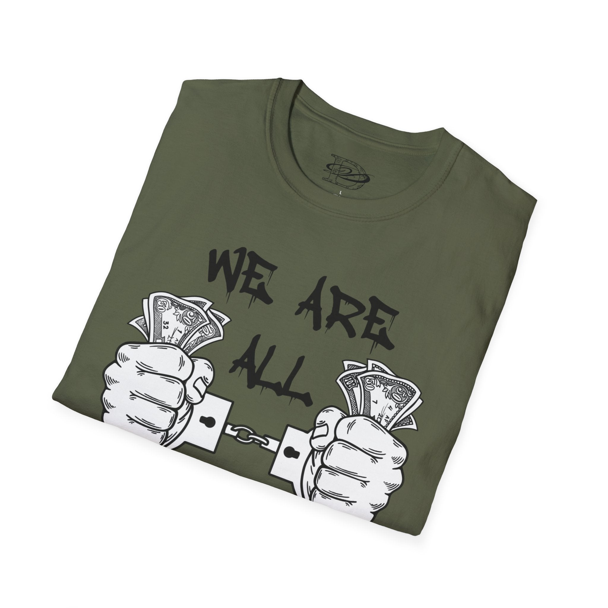 "We Are All Slaves" Unisex Softstyle T-Shirt