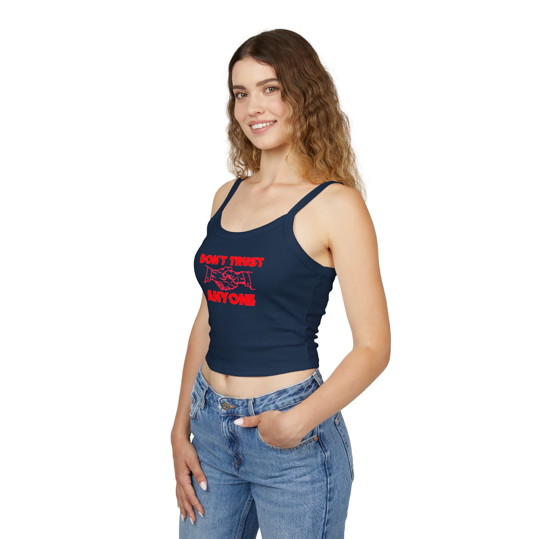 "Don't Trust Anyone" Spaghetti Strap Tank Top