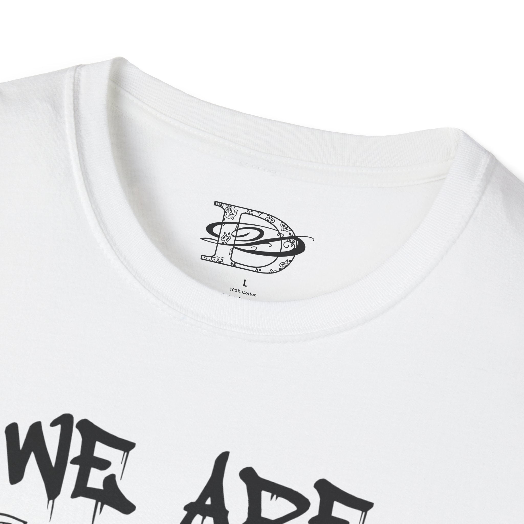 "We Are All Slaves" Unisex Softstyle T-Shirt
