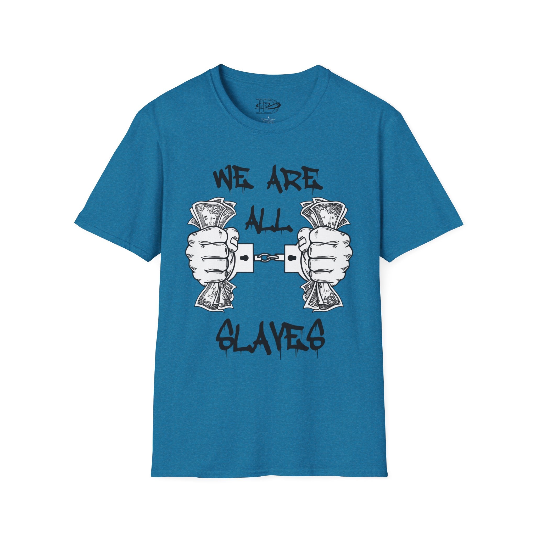 "We Are All Slaves" Unisex Softstyle T-Shirt