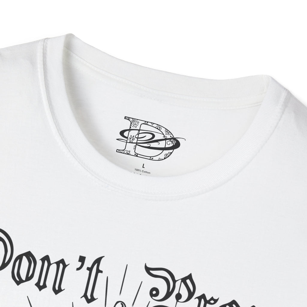 "Don't Pray For Me" Praying Hands Unisex Softstyle T-Shirt