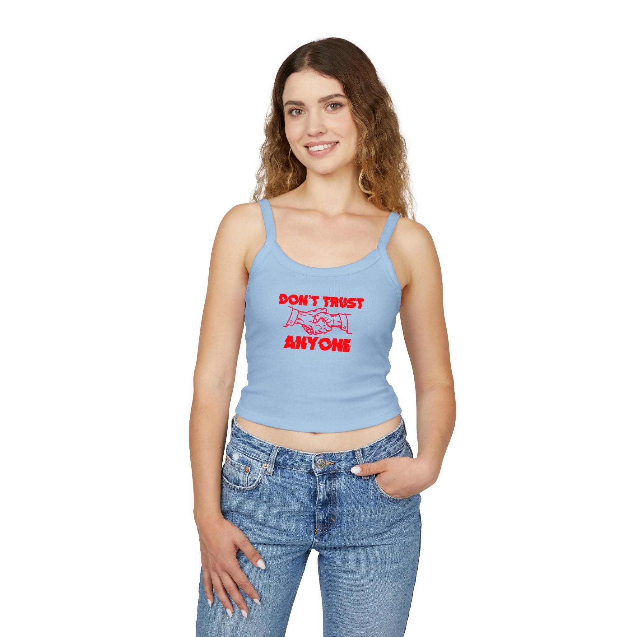 "Don't Trust Anyone" Spaghetti Strap Tank Top
