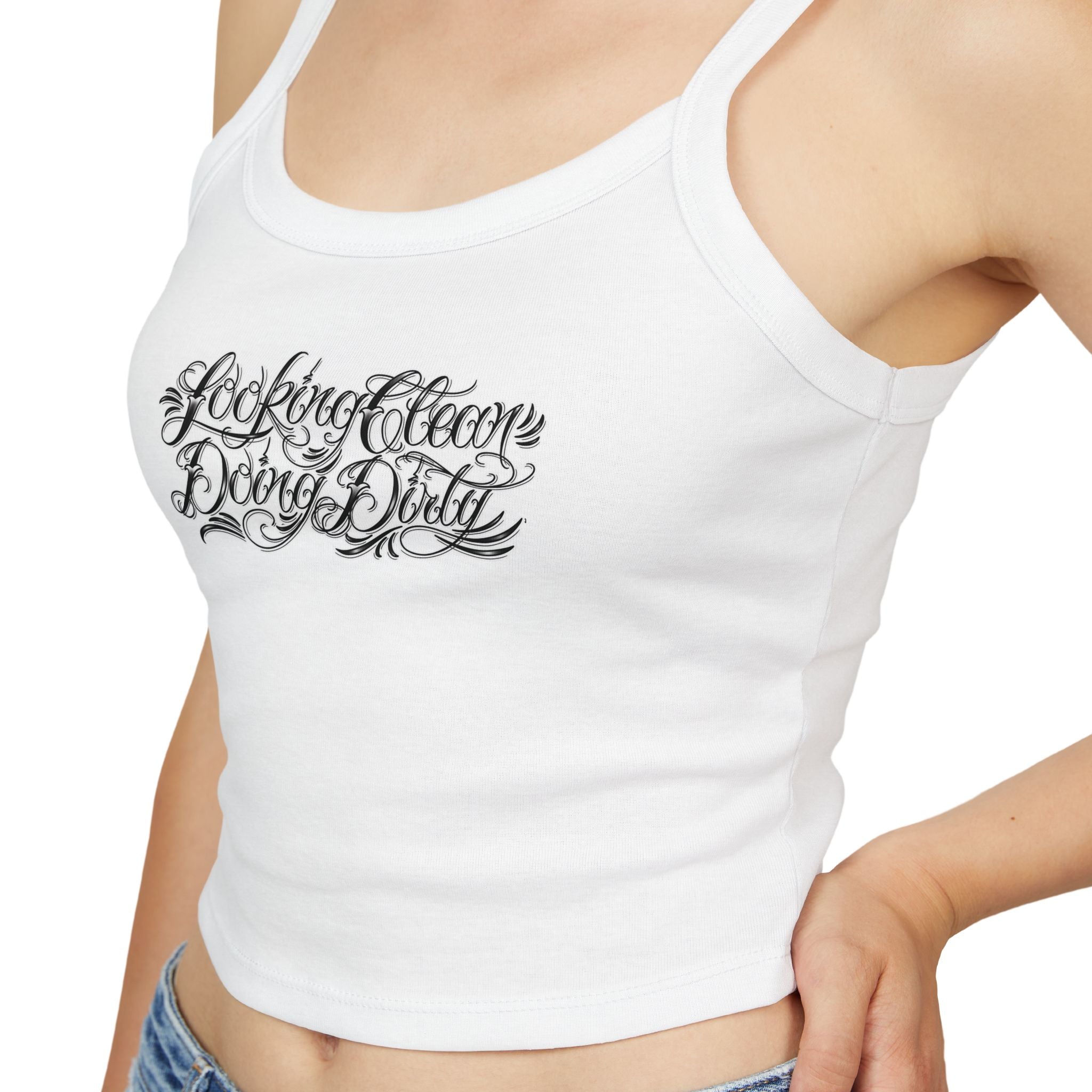 "Looking Clean, Doing Dirty" Tattoo Script  Design Spaghetti Strap Woman's Tank Top