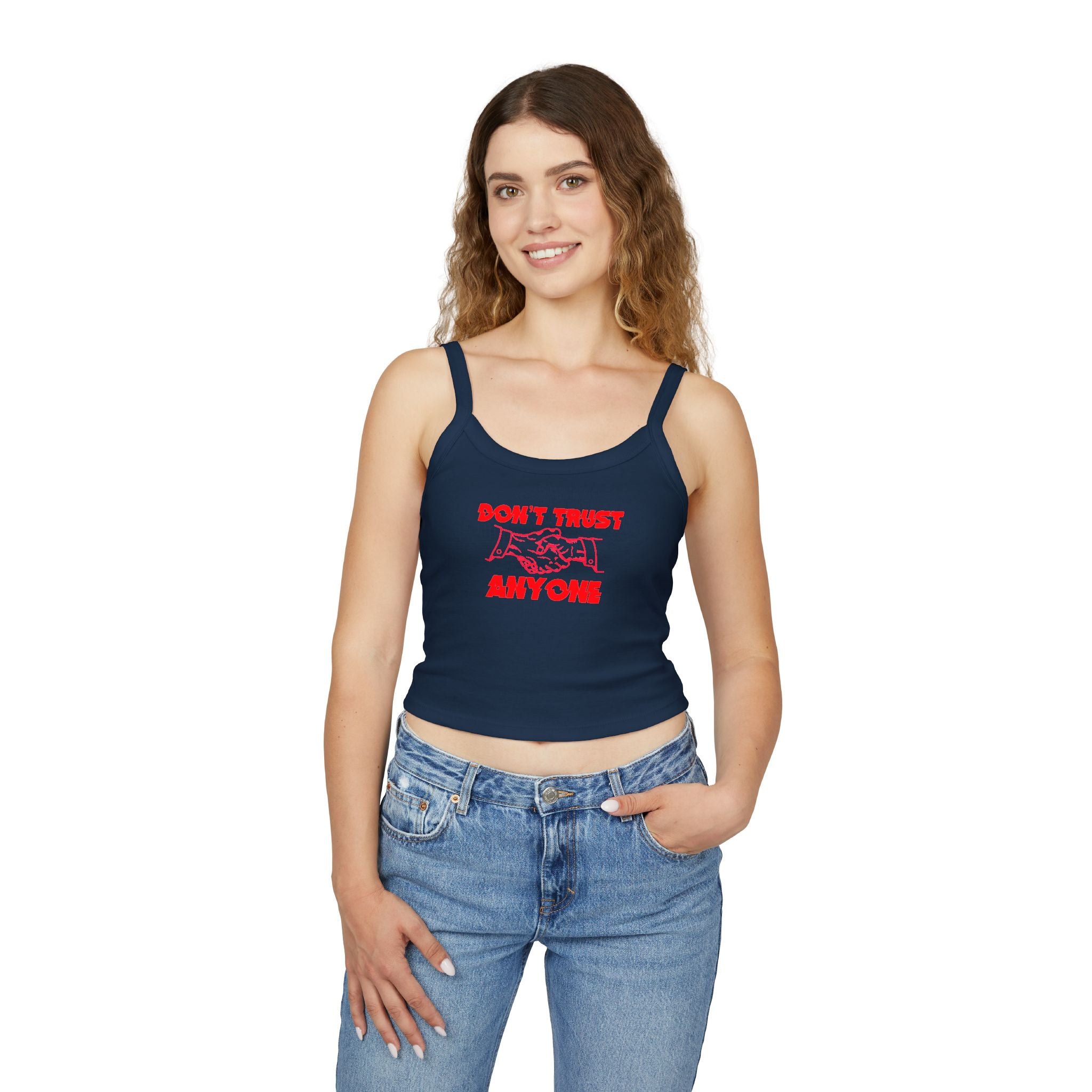 "Don't Trust Anyone" Spaghetti Strap Tank Top