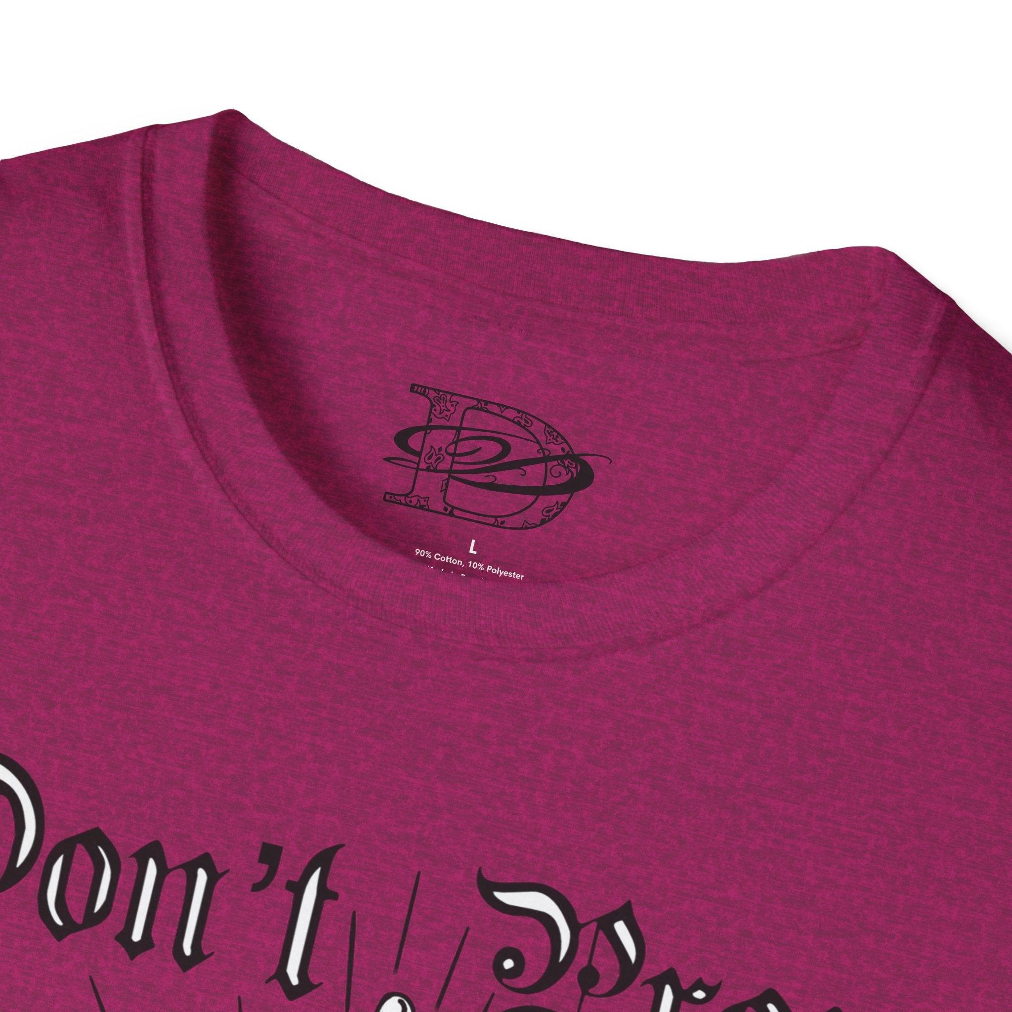 "Don't Pray For Me" Praying Hands Unisex Softstyle T-Shirt