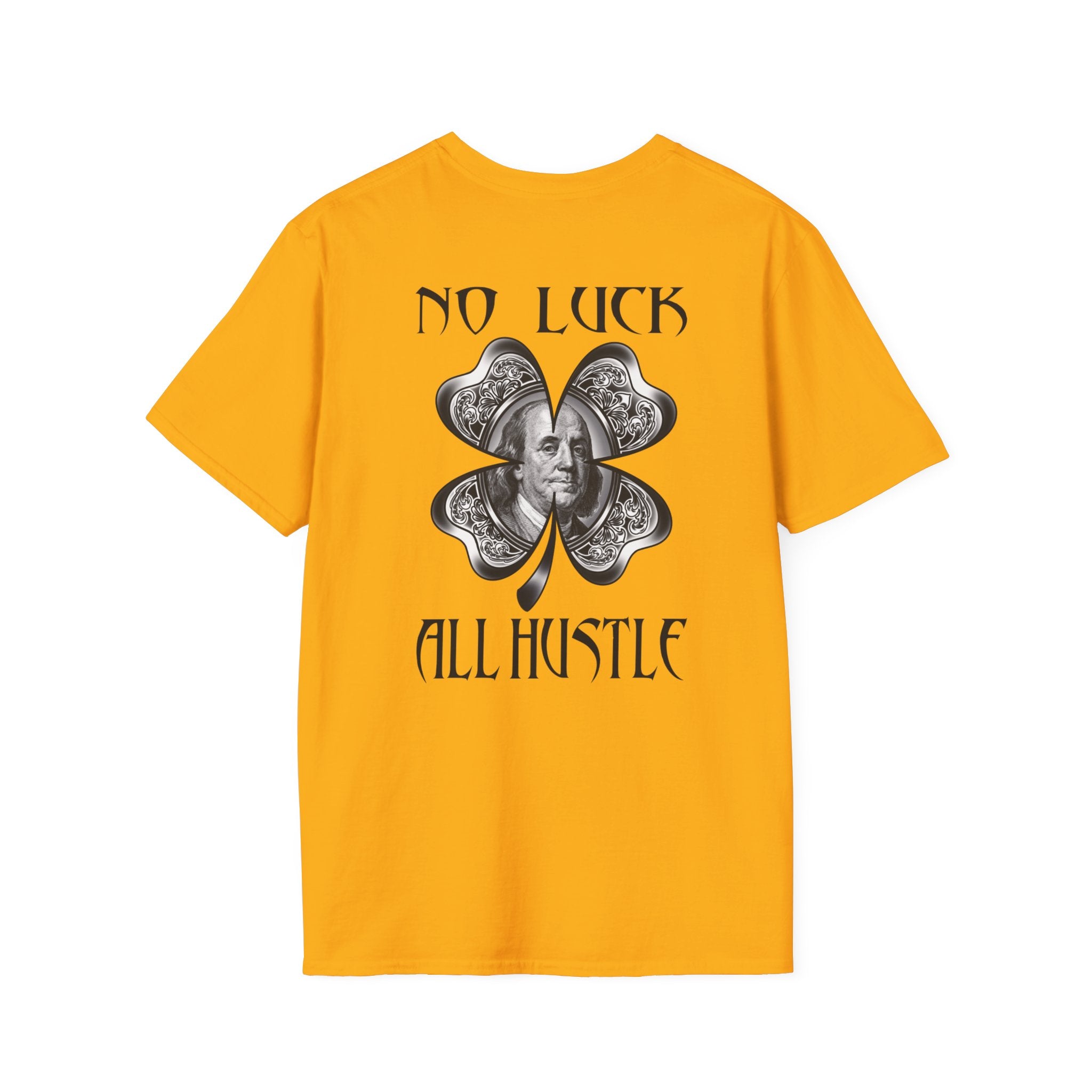"No Luck All Hustle" Clover Unisex Softstyle T-Shirt