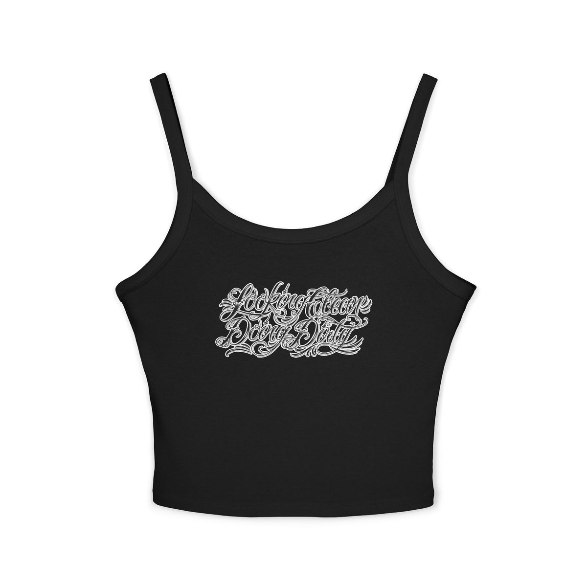 "Looking Clean, Doing Dirty" Tattoo Script  Design Spaghetti Strap Woman's Tank Top