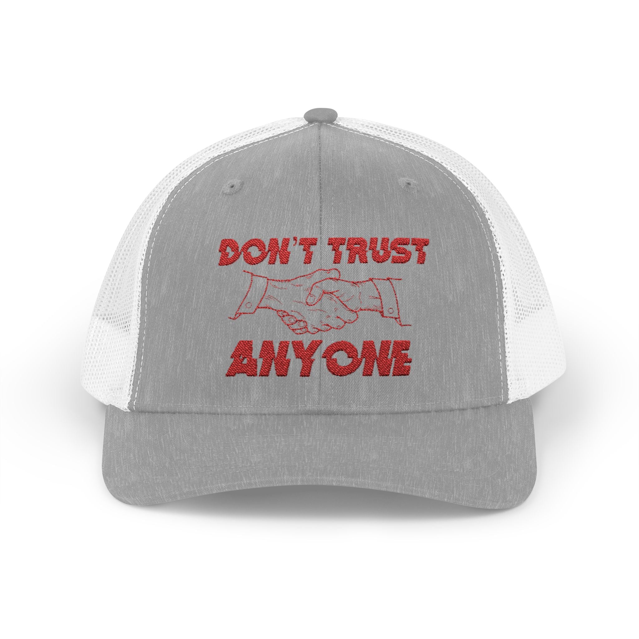 "Don't Trust Anyone" Embroidered Snapback Trucker Cap