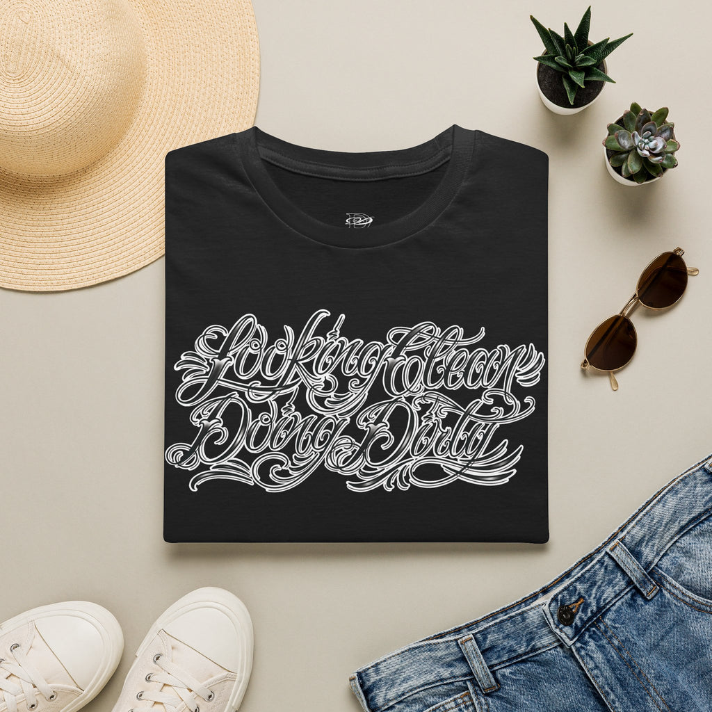 "Looking Clean, Doing Dirty" Tattoo Script Softstyle Unisex T-Shirt