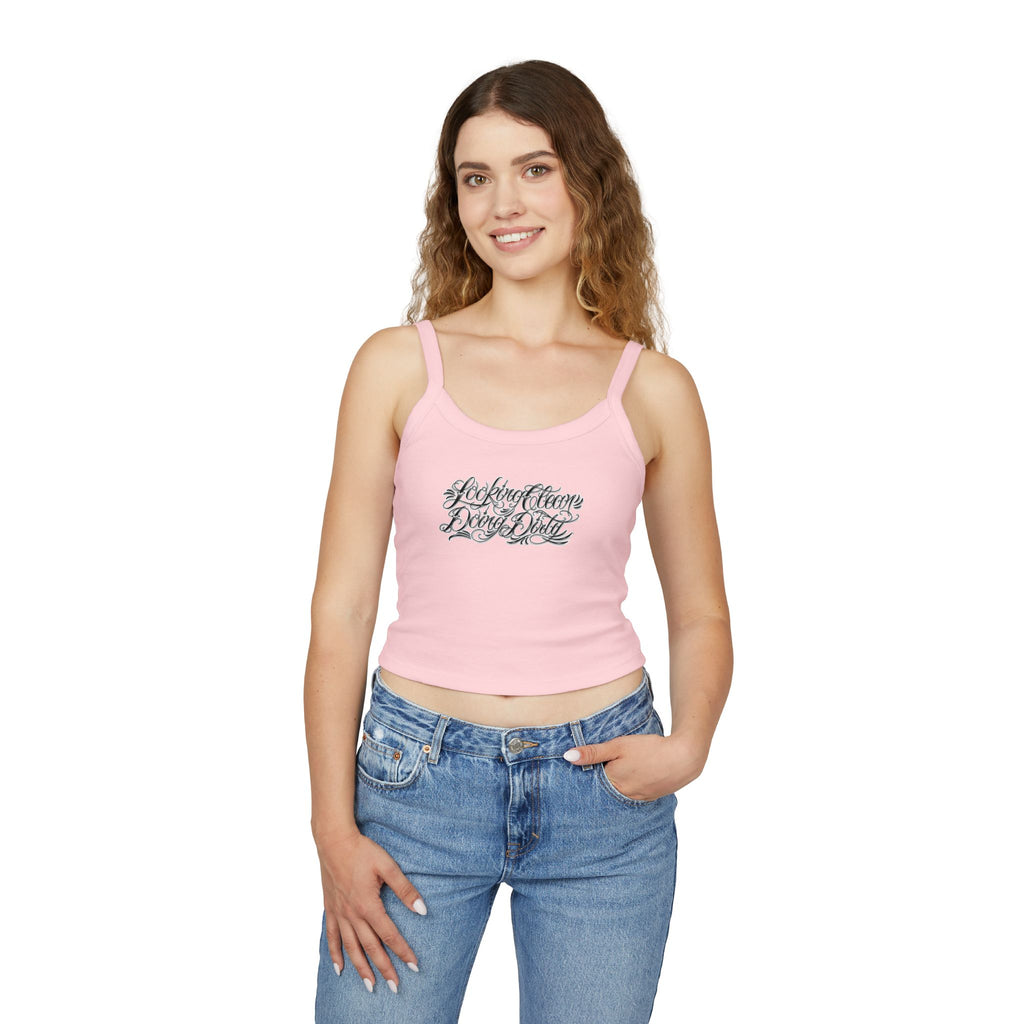 "Looking Clean, Doing Dirty" Tattoo Script  Design Spaghetti Strap Woman's Tank Top