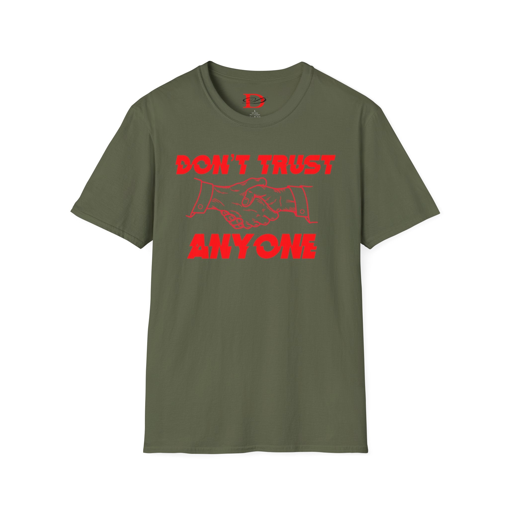"Don't Trust Anyone" Unisex Softstyle T-Shirt