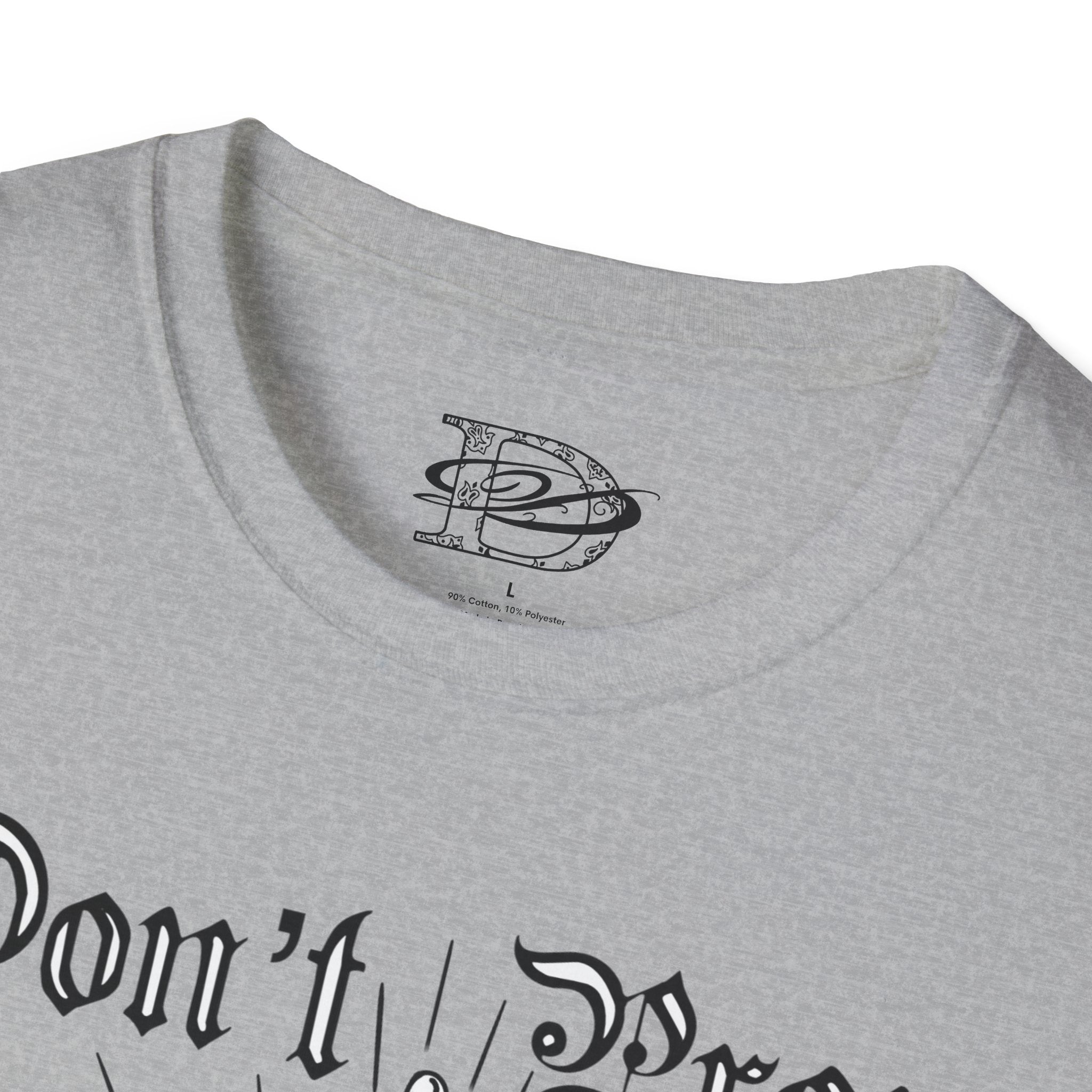 "Don't Pray For Me" Praying Hands Unisex Softstyle T-Shirt