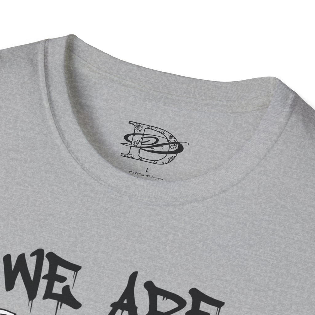 "We Are All Slaves" Unisex Softstyle T-Shirt
